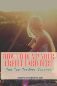 How to Dump Credit Card Debt