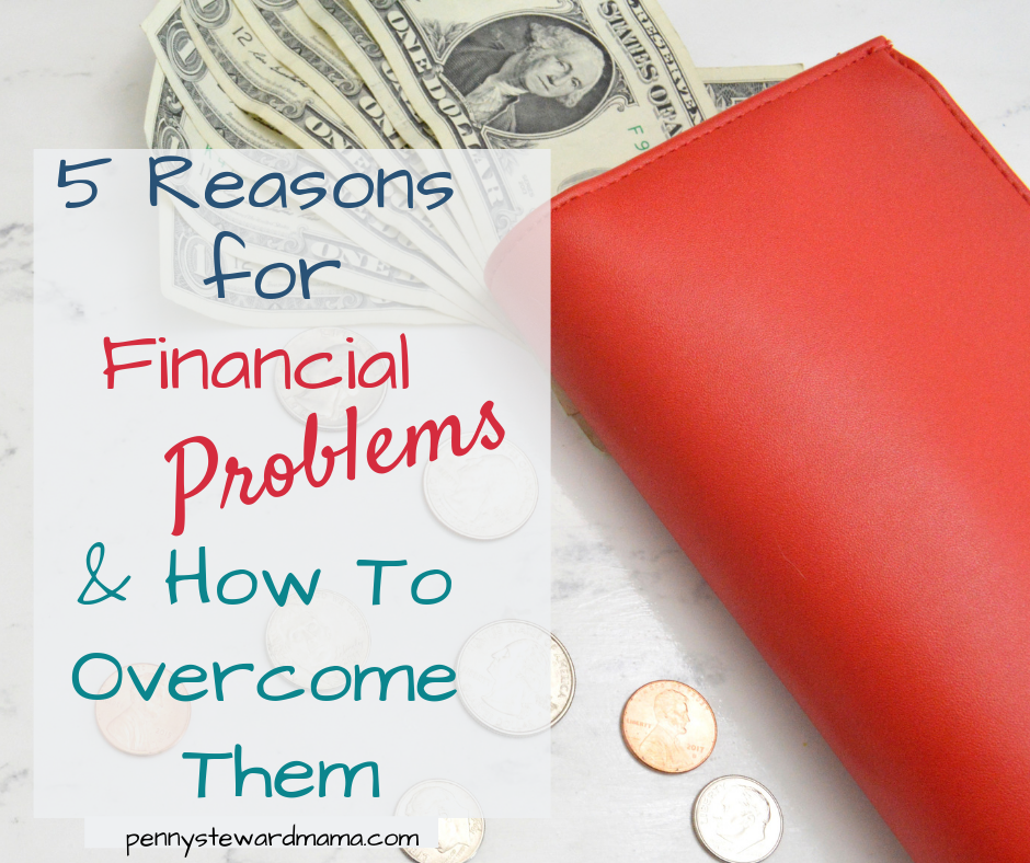 5-reasons-for-financial-problems-and-how-to-overcome-them-penny