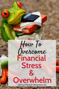 Stressed about money? Does your financial situation cause anxiety and overwhelm? Here is how to manage your money when dealing with financial stress, anxiety, and overwhelm! #moneystress