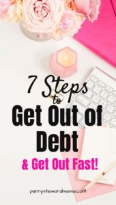 7 Steps to Get Out of Debt Fast