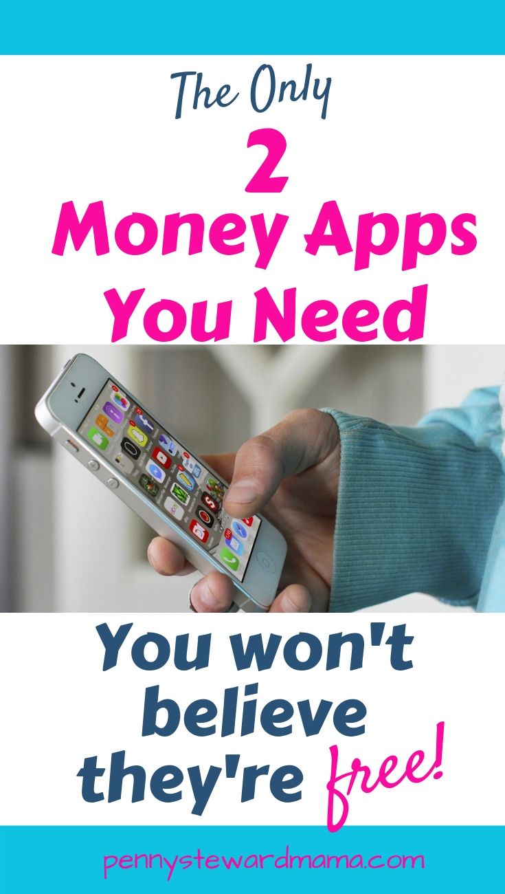 two best free money apps Penny Steward Mama