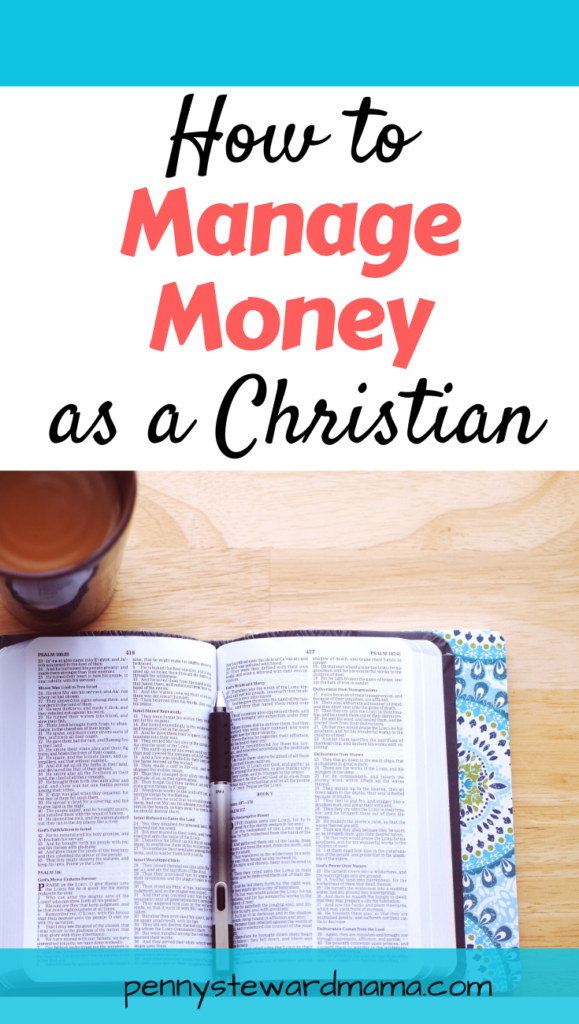 How to Manage Money as a Christian