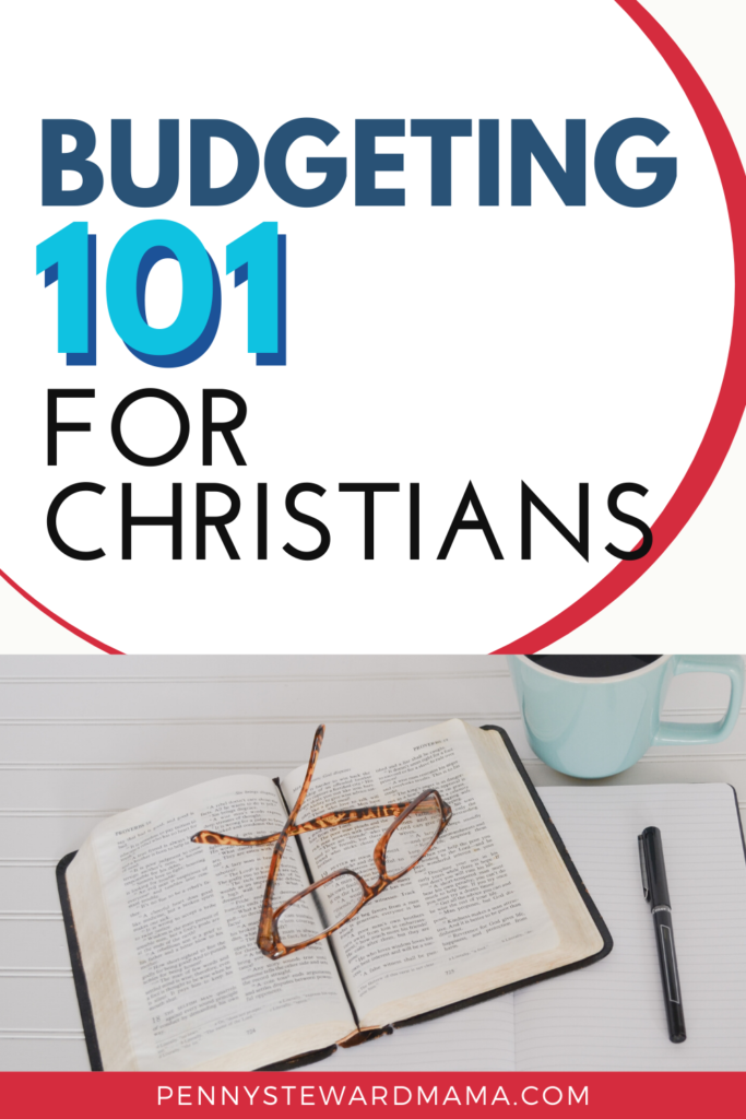 Budgeting 101 for Christians