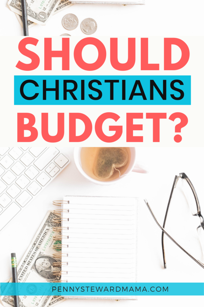 should christians budget