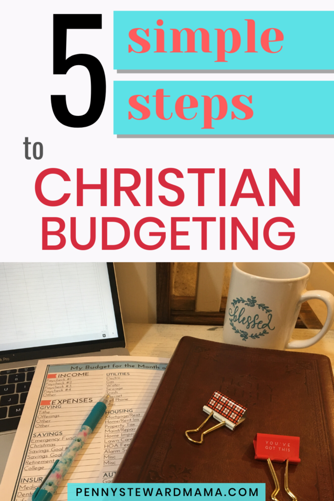 5 Simple Steps to Christian Budgeting